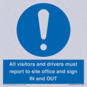 all-visitors-and-drivers-must-report-to-site-office-and-sign-in-and-out~